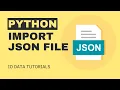 Python Tutorials How to IMPORT JSON File in Python
