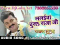 Download Lagu Lalaiya Chusa Raja Ji-Pawan Singh-Full Dance Mixx Dj GoluBaBu Gorakhpur