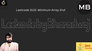 183 Leetcode 3133 Minimum Array End JAVA