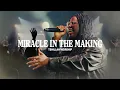 Download Lagu Miracle In The Making (BLSNG) | Tehillah Worship