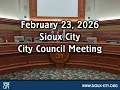 City of Sioux City Council Meeting - February 23 2026