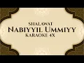 Download Lagu Musik Karaoke Shalawat Nabiyyil Ummiyy 4x @aduwamusik