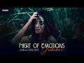 Night of Emotions Jukebox - AZEEB | Nonstop Sad Romantic Bollywood Hits 2025