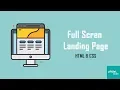 How to make a full screen landing page HTML CSS