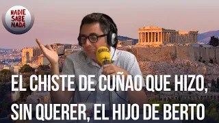 nadie sabe nada el chiste de cu ao que hizo sin querer el hijo de berto