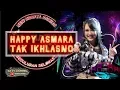 Download Lagu NEW MONATA TERBARU 2019 || HAPPY ASMARA - TAK IKHLASNO