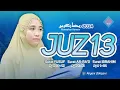 Murottal Juz 13 Ramadhan 2024 Surat YUSUF ARRAD IBRAHIM Melodious Quran Recitation - Ahyani Zakiyani