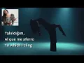 Tuğba Yurt - Benim O (Subtitulo Español - Türkçe - English)