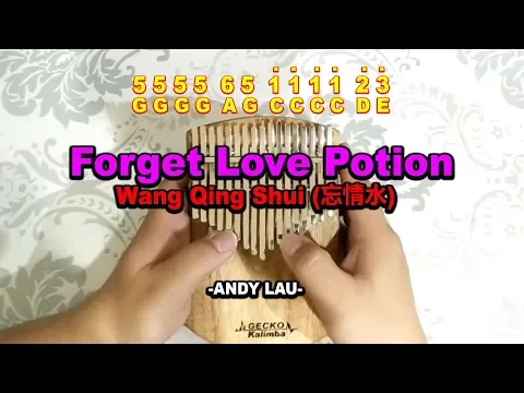 Download MP3 FORGET LOVE POTION / WANG QING SHUI (忘情水) - Kalimba Easy Practice