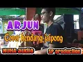 Download Lagu ARJUN-KEN-COVER KENDANG JAIPONG LAGU KLASIK