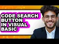 How to Code Search Button in Visual Basic - Full Guide