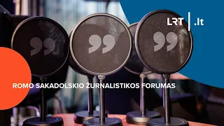 Romo Sakadolskio žurnalistikos forumas | 2024-09-13
