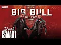 Download Lagu Big Bull Full Video Song | Double ISMART | Ram Pothineni | Sanjay Dutt | Puri Jagannadh |Manisharma