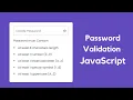 Password validation checks in HTML CSS and JavaScript Check password strength in JavaScript