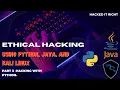 Ethical Hacking With Python JavaScript and Kali Linux Chapter 3 - Hacking with Python