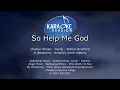 Brantley Gilbert - So Help Me God [Karaoke Version]