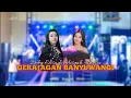 GERAJAGAN BANYUWANGI I AISYAH AMELIA \u0026 DEBY ELISA I NEW HARISTA I LIVE CANDI