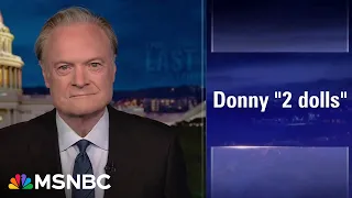 Lawrence: Defending tariffs, Donny '2 dolls' Trump says kids will just have fewer Christmas toys