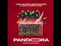 Pandora (KVSH, Malifoo Remix)