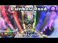 Download Lagu Rainbow Road WITH LYRICS - Mario Kart World Cover