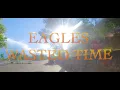 Wasted Time by Eagles with