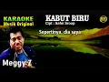 KARAOKE II KABUT BIRU II MEGGY Z #karaoke #dangdut #original