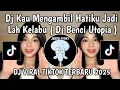 Download Lagu DJ KAU MENGAMBIL HATIKU JADILAH KELABU || DJ BENCI UTOPIA KOPRA FVNKY VIRAL TIKTOK TERBARU 2025