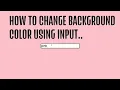 How to Change Background Colour Using Input and javascript in Tamil