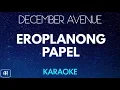 Download Lagu December Avenue - Eroplanong Papel (Karaoke/Acoustic Instrumental)