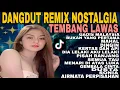 Lagu GADIS MALAYSIA ‼️DANGDUT REMIX NOSTALGIA  TEMBANG LAWAS TOP REMIX 2025