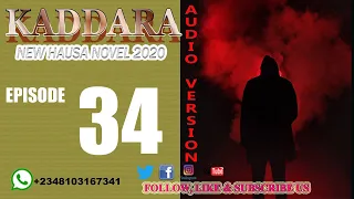 kaddara episode 34 latest hausa novel sabon littafi new novel
