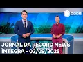 Download Lagu Jornal da Record News - 02/09/2025