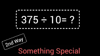 375 Divided by 10 375 10 How do you divide 375 by 10 step by step 2nd Way