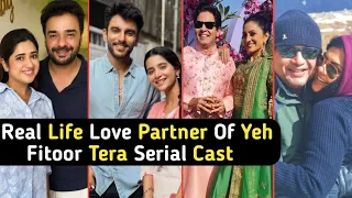 Real Life Love Partner Of Yeh Fitoor Tera Serial Cast | Jeet | Soumya | TM