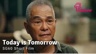 Today is Tomorrow | 明天會更好 SG60