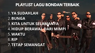 playlist lagu bondan prakoso u0026 fade 2 black paling enak di dengar