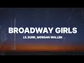 Lil Durk - Broadway Girls (Lyrics) ft. Morgan Wallen