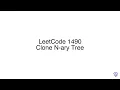LeetCode 1490 Clone N-ary Tree