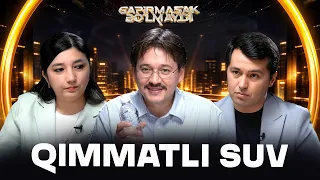 Qimmatli suv... Gapirmasak Bo'lmaydi