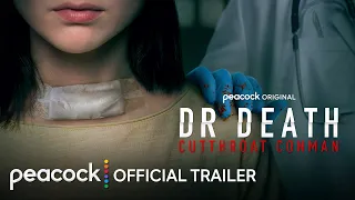 Dr Death Cutthroat Conman Trailer Peacock Original