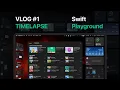 Swift Playground Timelapse Coding Practice Day 18 Minutes Relaxing Music