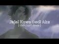 Jajal Kowe Dadi Aku [ Chill Lofi Remix ]
