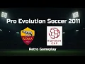 PES 2011 | Konami Cup: AS Roma Journey | Full Retro Gameplay [No Commentary]