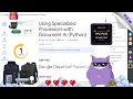 Using Specialized Processors with Document AI Python
