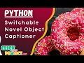 Python Image processing - Switchable Novel Object Captioner