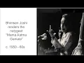 Download Lagu 'Mama Aatma Gamala' Bhimsen Joshi, Raga Bihag. c.1950 - 60s.