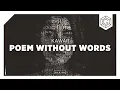 Download Lagu KAWAR - Poem Without Words (Lyric Video)