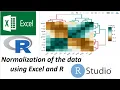 R Programming for beginners Data Normalization in R and Excel