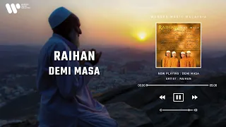 raihan demi masa lirik video 