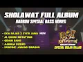Lagu SHOLAWAT SPESIAL BULAN RAJAB HADROH BASS HOREG • PALING ENAK UNTUK CEK SOUND‼️